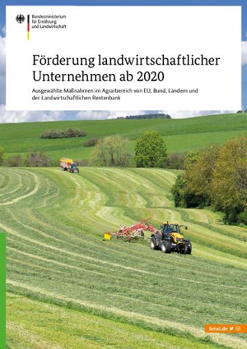Cover der Broschüre 'Förderung landwirtschaftlicher Unternehmen 2020'