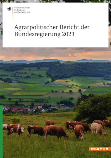 Titelbild des Agrarpolitischen Berichtes der Bundesregierung 2023